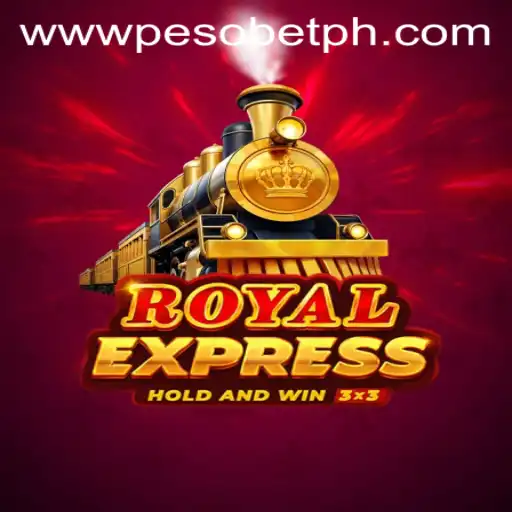Discover the Exciting World of RoyalExpress: A PesoBET.COM Original