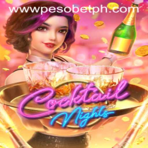 Discover the Vibrant World of CocktailNights at PesoBET.COM