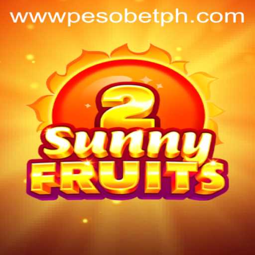Discover the Excitement of SunnyFruits2: A Delightful Gaming Experience with PesoBET.COM